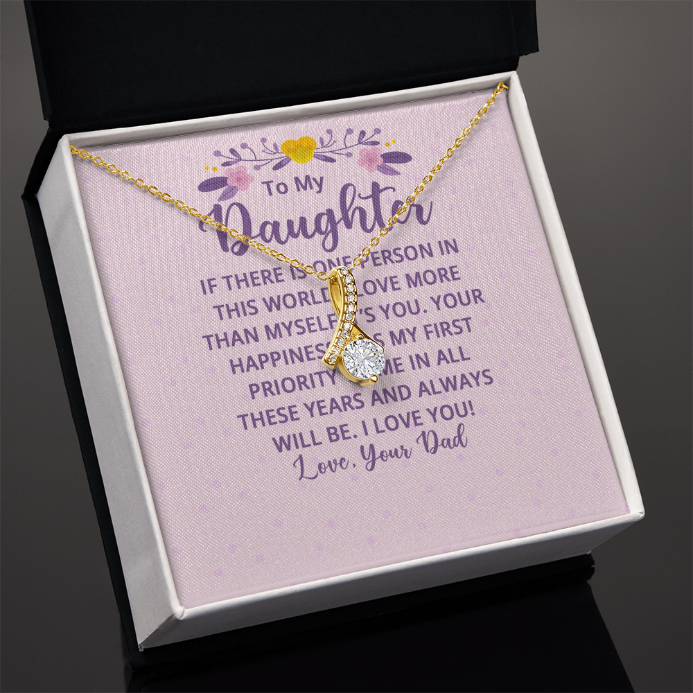 Alluring Beauty Necklace : To My Daughter There Is One