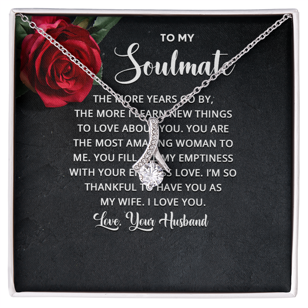 Alluring Beauty Necklace: To My Soulmate Love Your Husband