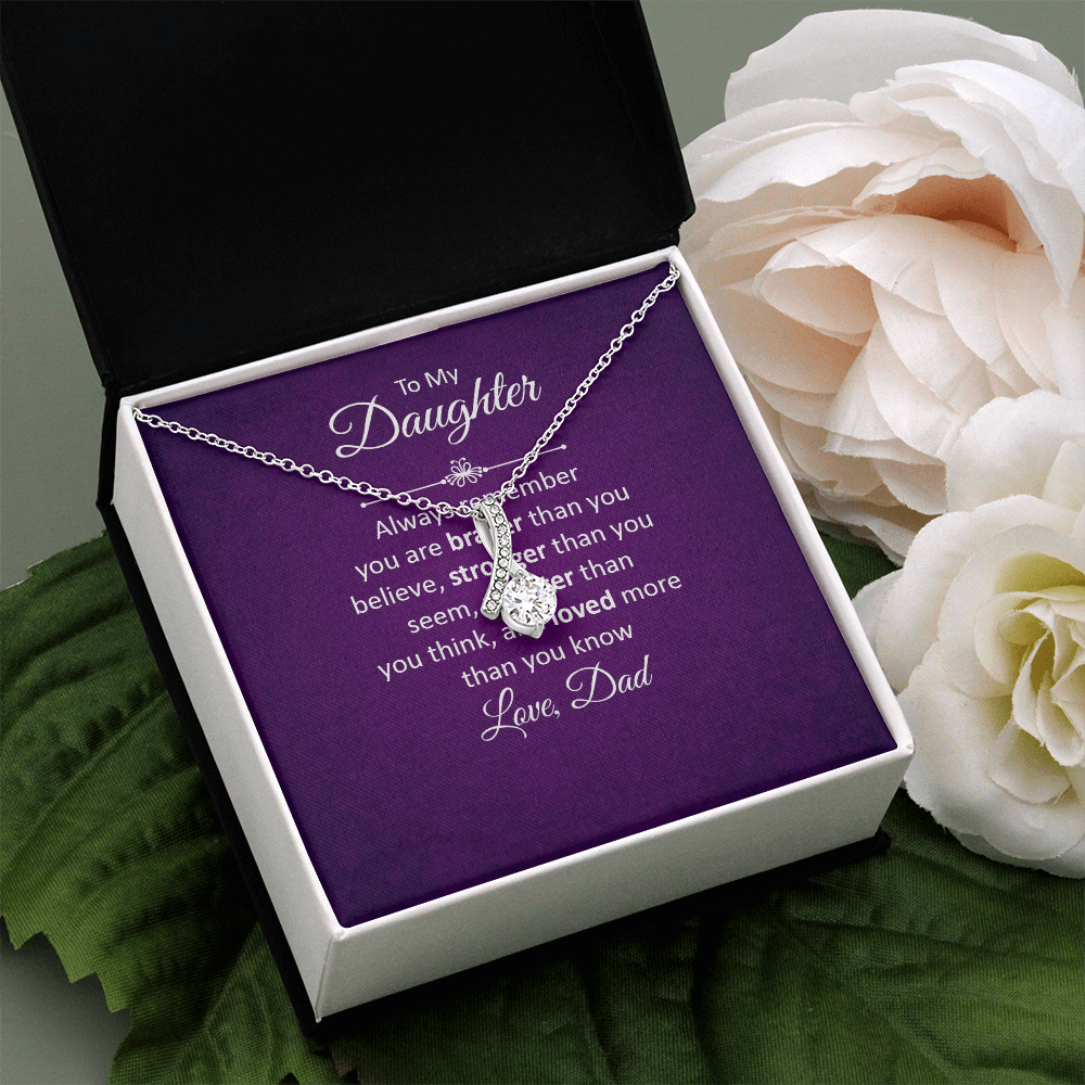Alluring Beauty Necklace :To My Daughter Love Dad