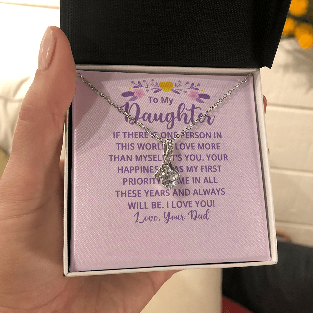 Alluring Beauty Necklace : To My Daughter There Is One