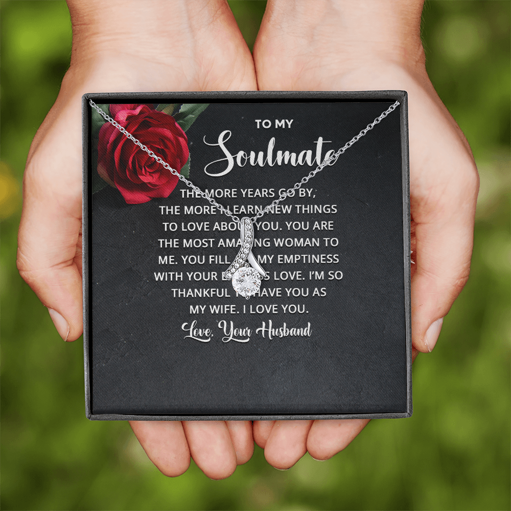 Alluring Beauty Necklace: To My Soulmate Love Your Husband