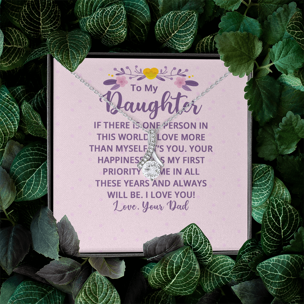 Alluring Beauty Necklace : To My Daughter There Is One