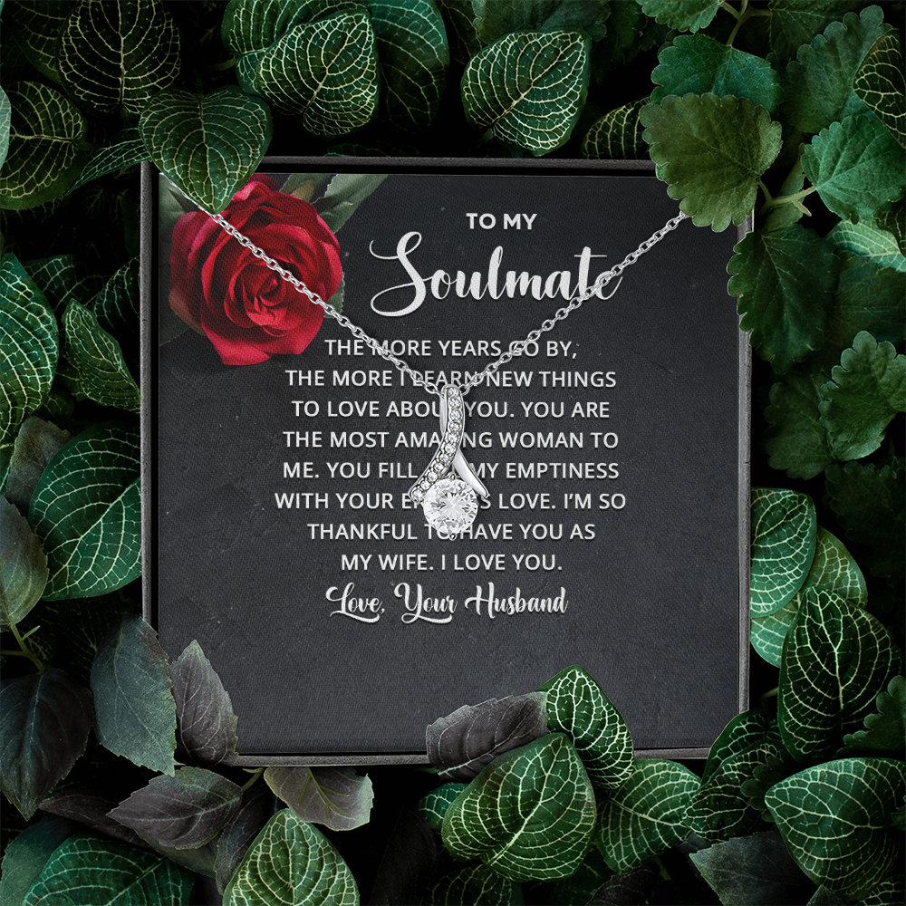 Alluring Beauty Necklace: To My Soulmate Love Your Husband