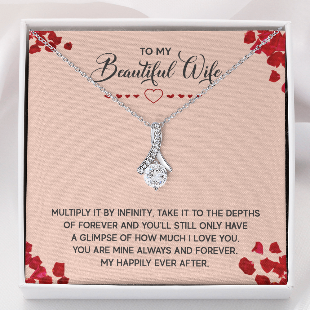Alluring Beauty Necklace:To My Beautiful Wife