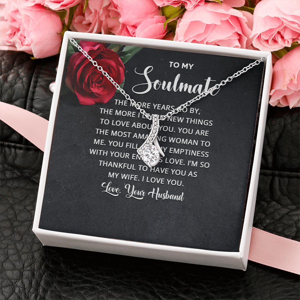 Alluring Beauty Necklace: To My Soulmate Love Your Husband