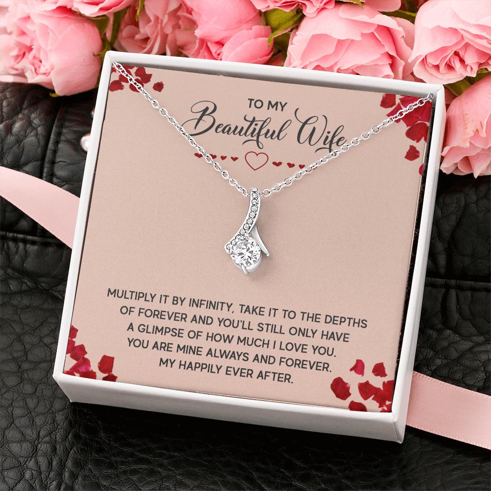 Alluring Beauty Necklace:To My Beautiful Wife
