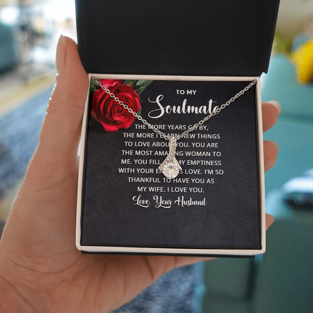 Alluring Beauty Necklace: To My Soulmate Love Your Husband