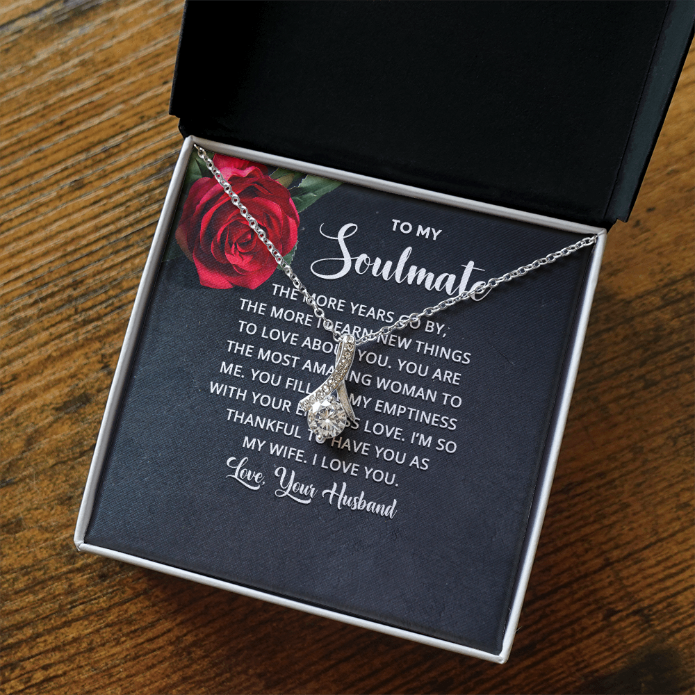 Alluring Beauty Necklace: To My Soulmate Love Your Husband