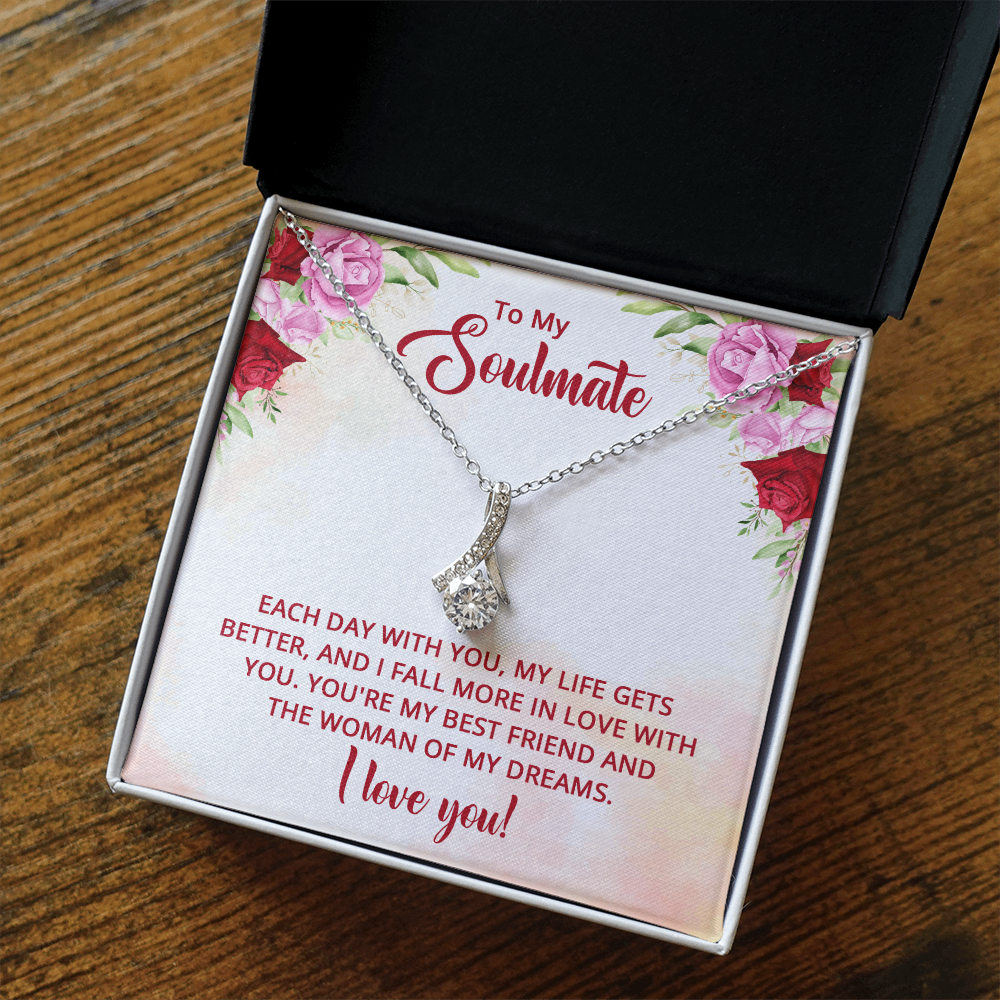 Alluring Beauty Necklace:To My Soulmate Each Day With You