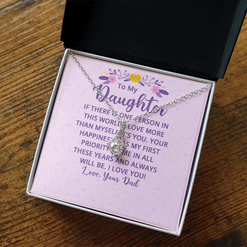 Alluring Beauty Necklace : To My Daughter There Is One