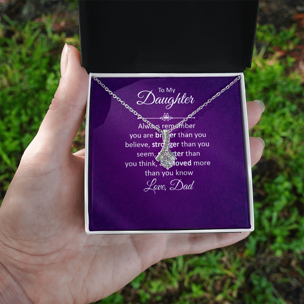 Alluring Beauty Necklace :To My Daughter Love Dad