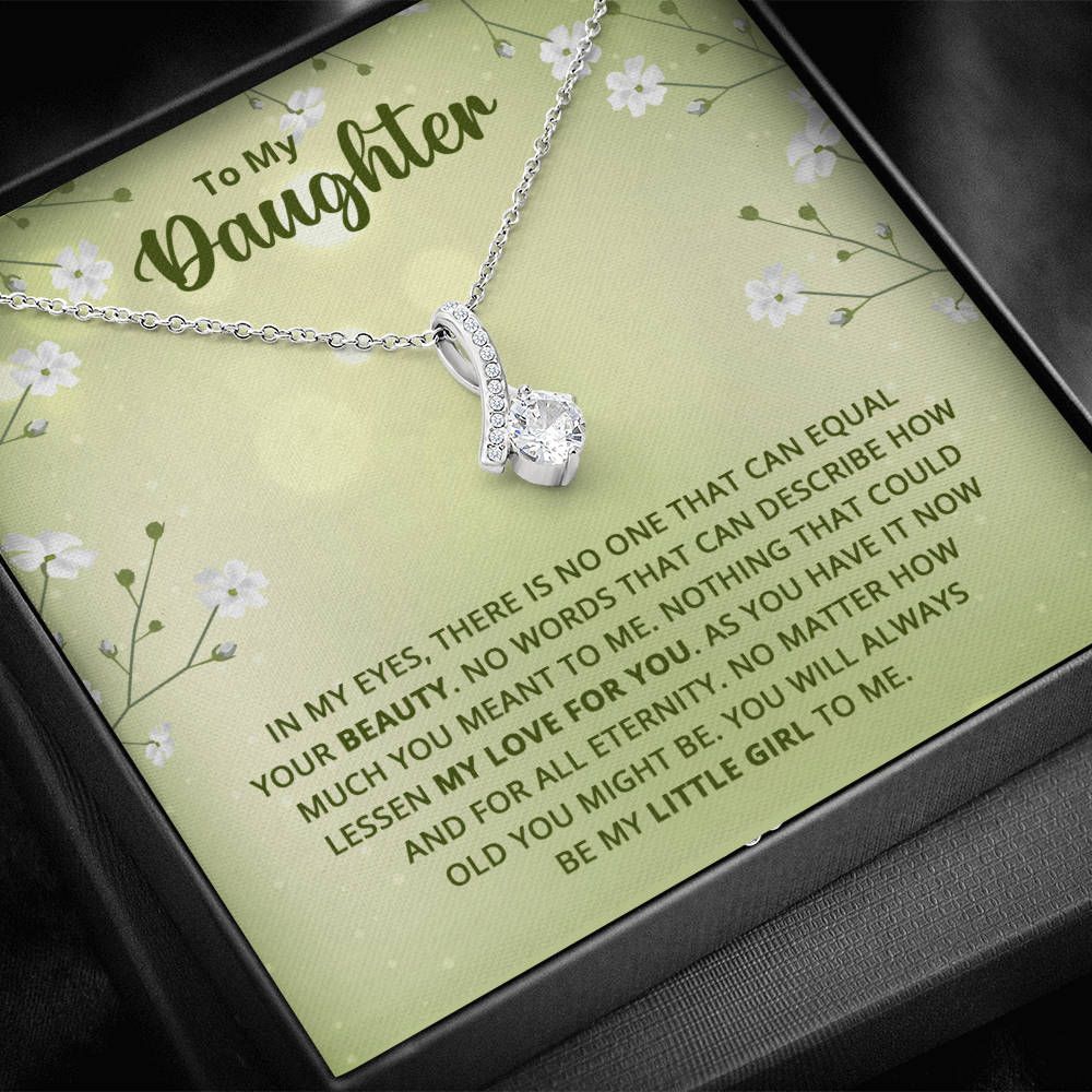 Alluring Beauty Necklace : To My Daughter My Little Girl