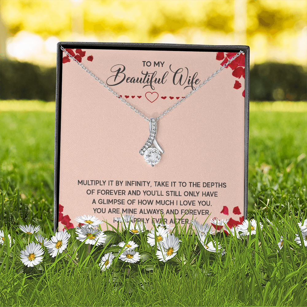 Alluring Beauty Necklace:To My Beautiful Wife