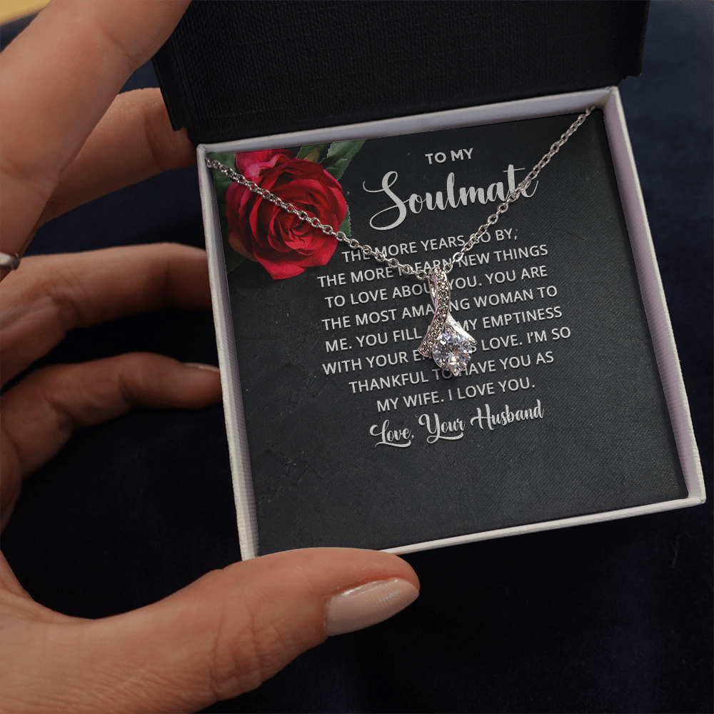 Alluring Beauty Necklace: To My Soulmate Love Your Husband