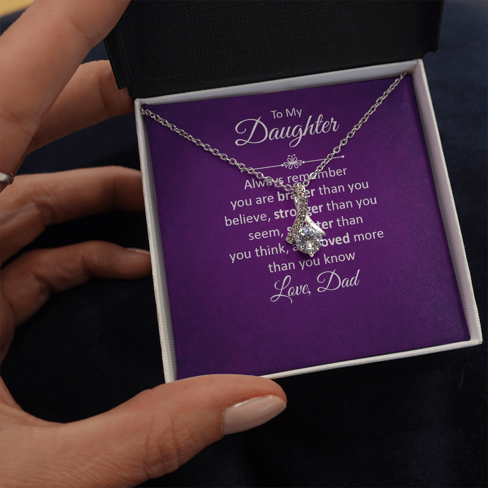 Alluring Beauty Necklace :To My Daughter Love Dad
