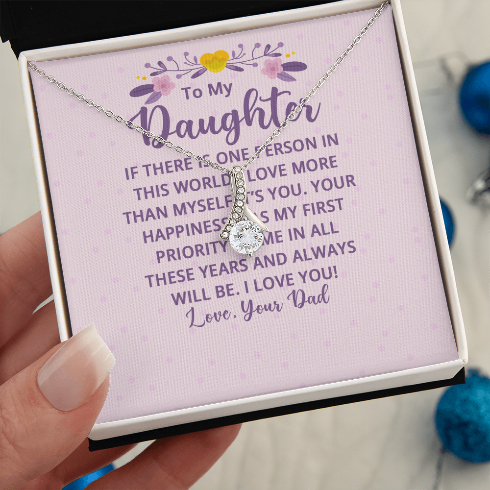 Alluring Beauty Necklace : To My Daughter There Is One