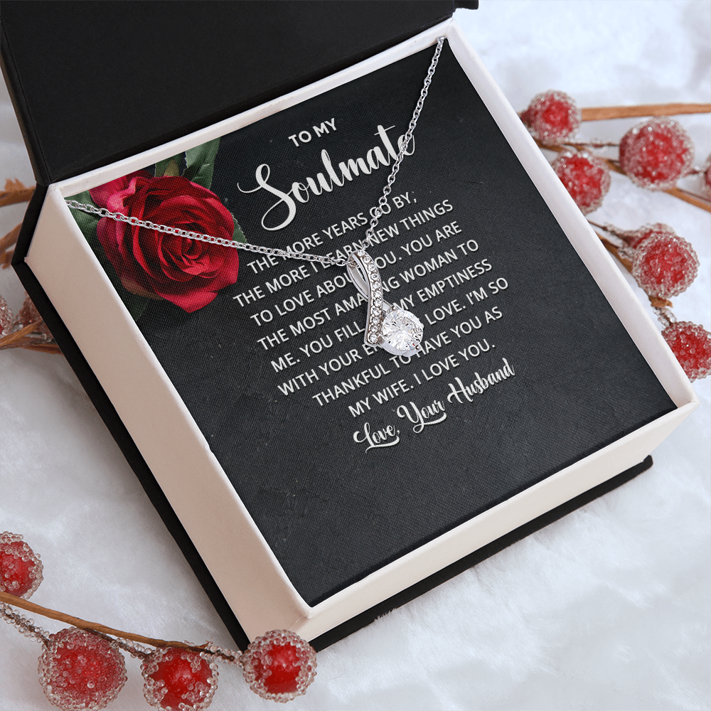 Alluring Beauty Necklace: To My Soulmate Love Your Husband