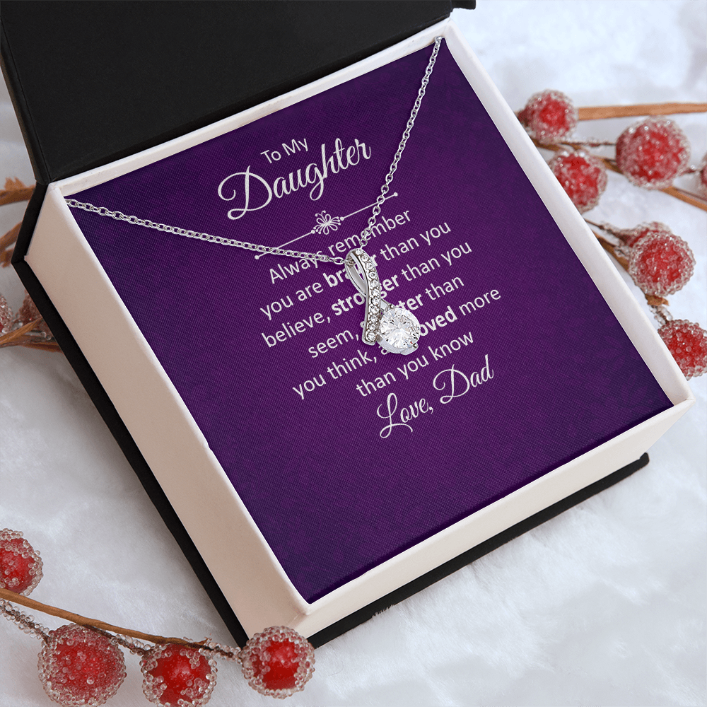 Alluring Beauty Necklace :To My Daughter Love Dad