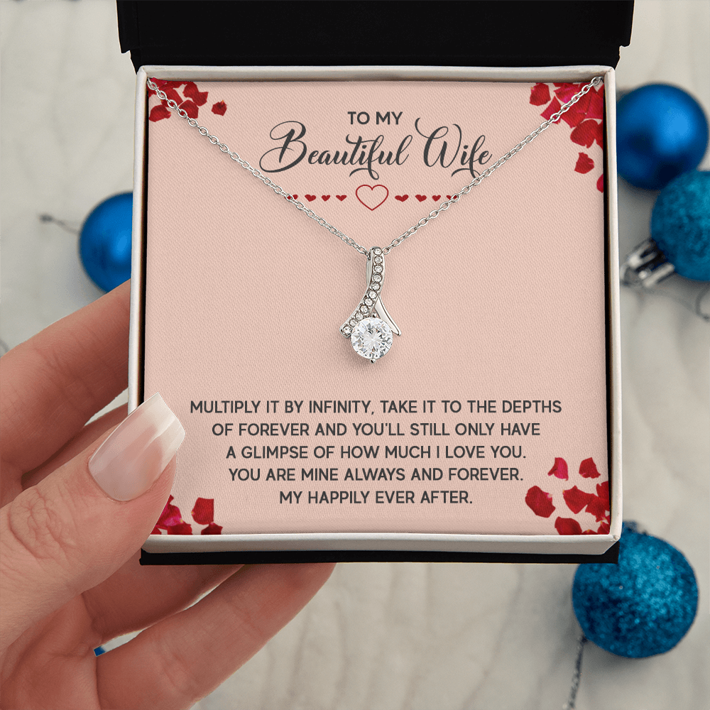 Alluring Beauty Necklace:To My Beautiful Wife