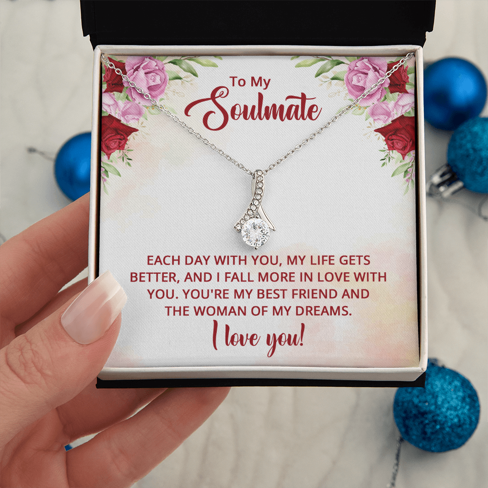 Alluring Beauty Necklace:To My Soulmate Each Day With You