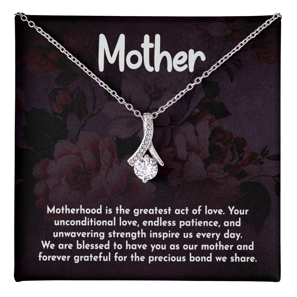 Alluring Beauty Necklace: Motherhood Is The Greatest Act Of love