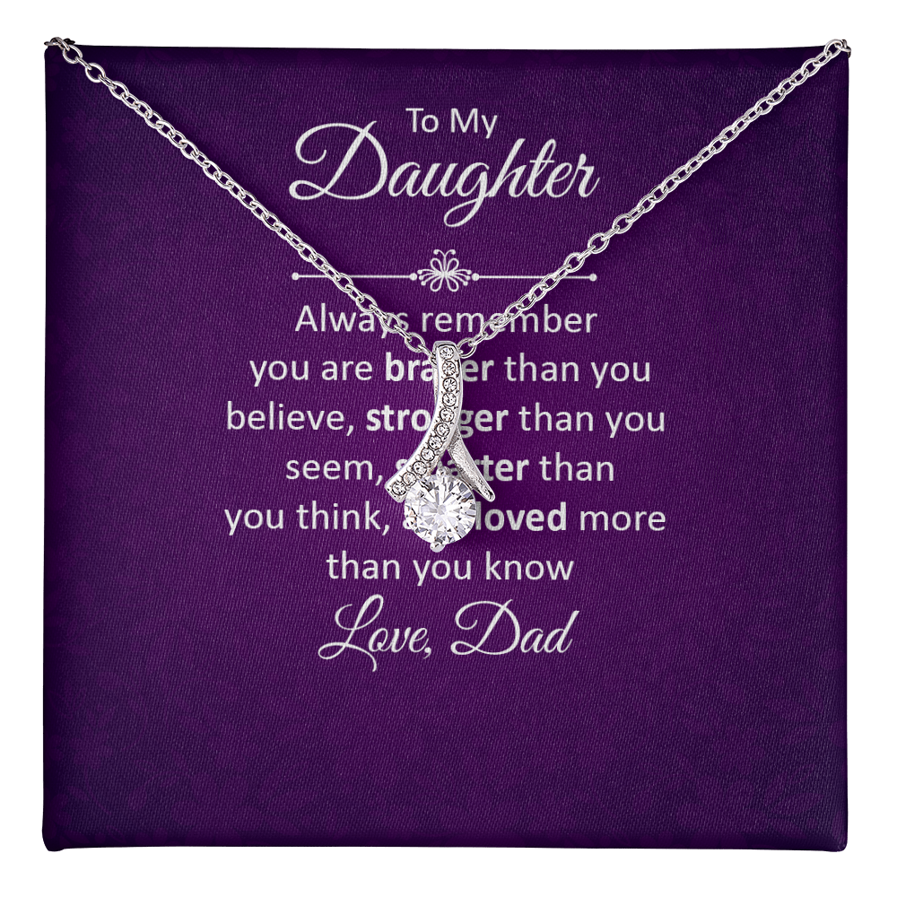Alluring Beauty Necklace :To My Daughter Love Dad