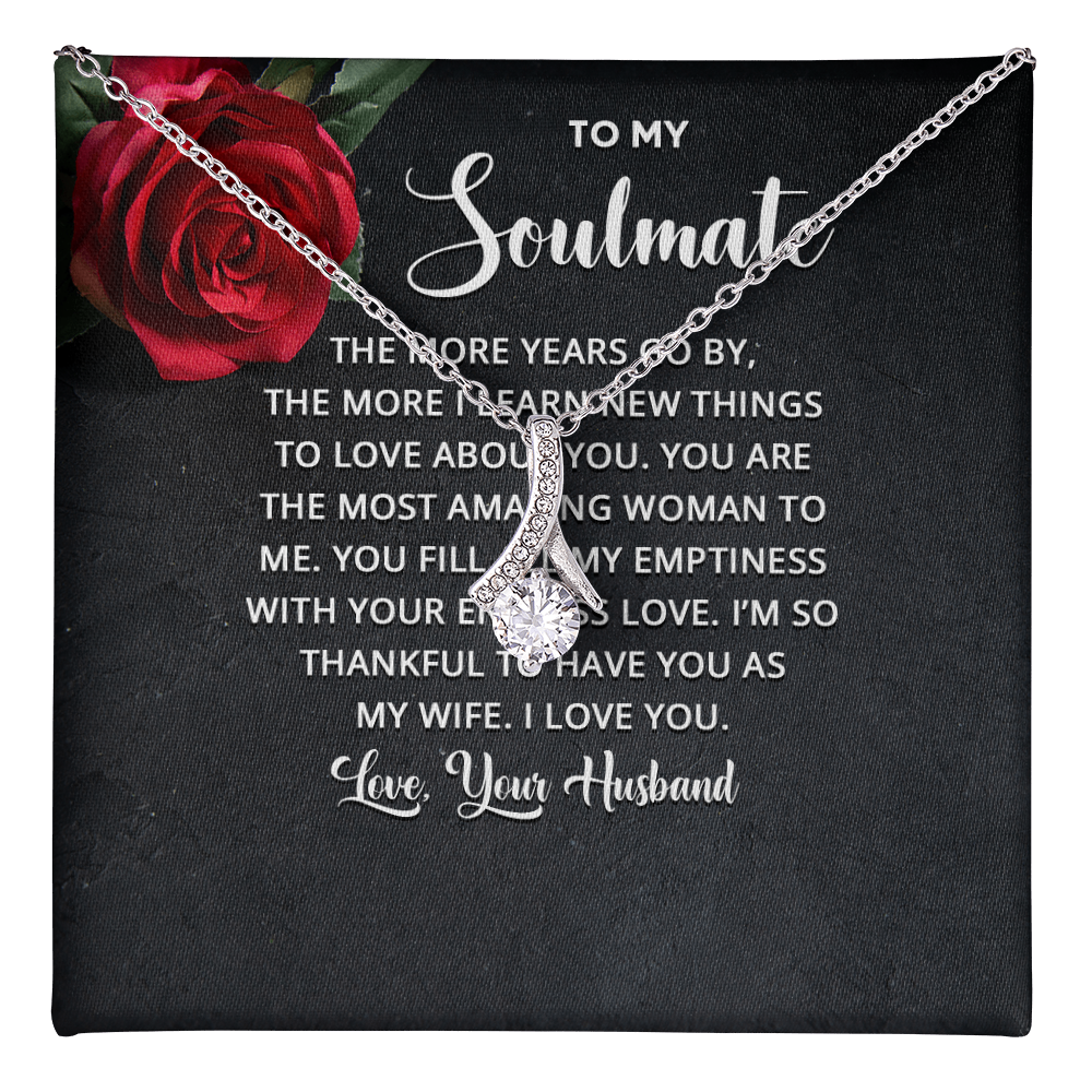 Alluring Beauty Necklace: To My Soulmate Love Your Husband