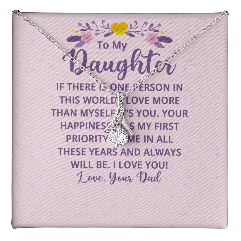 Alluring Beauty Necklace : To My Daughter There Is One