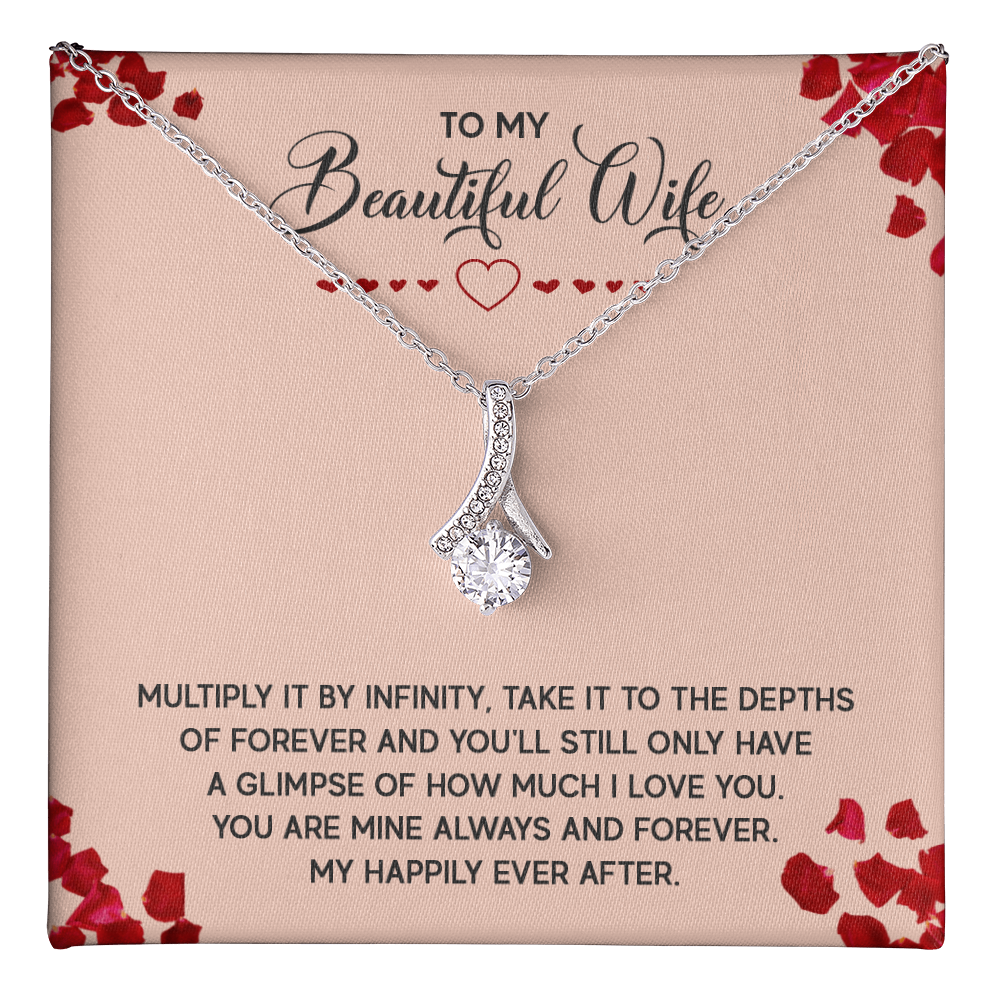Alluring Beauty Necklace:To My Beautiful Wife
