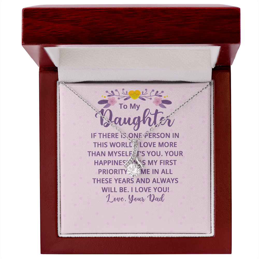 Alluring Beauty Necklace : To My Daughter There Is One