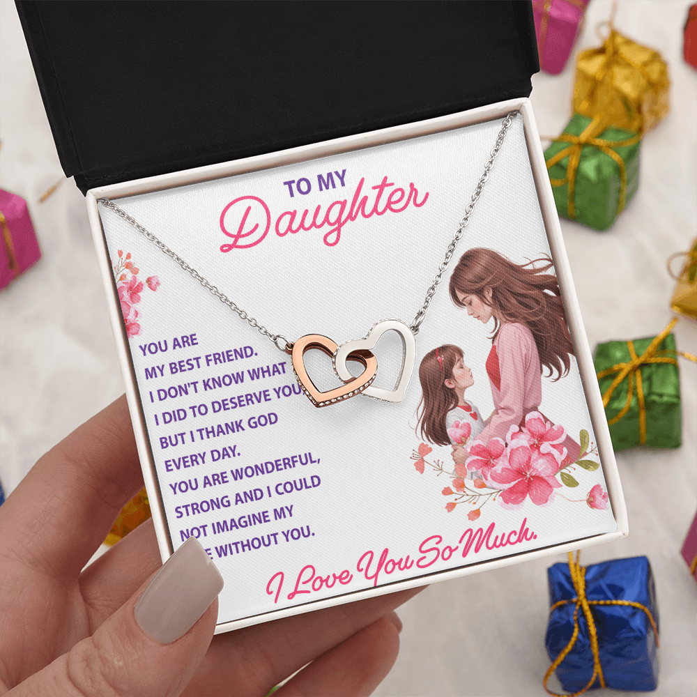Interlocking Hearts Necklace: To My Daughter I Love You So Much