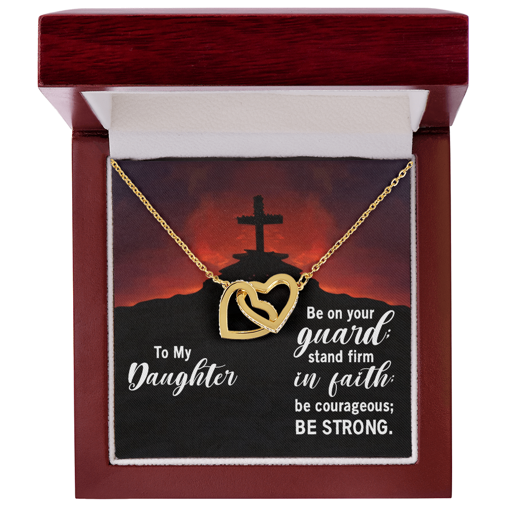 Interlocking Hearts Necklace : To My Daughter Be Strong