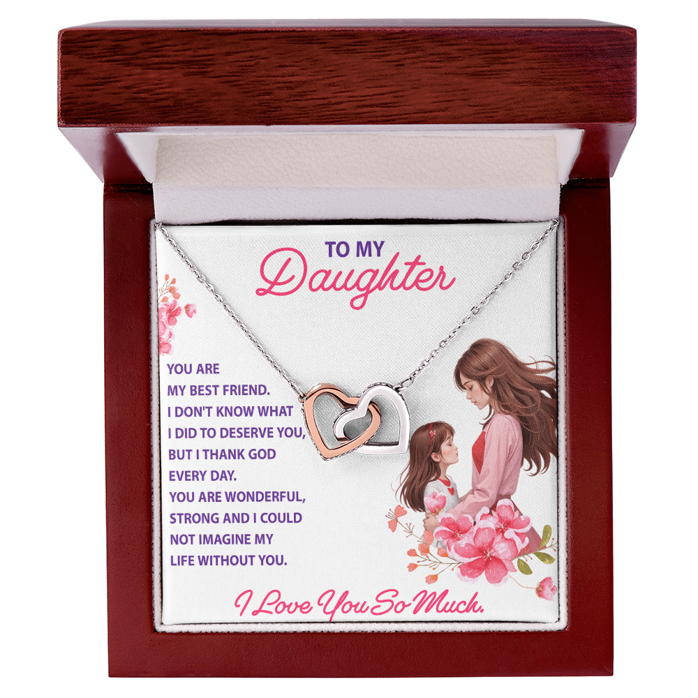 Interlocking Hearts Necklace: To My Daughter I Love You So Much