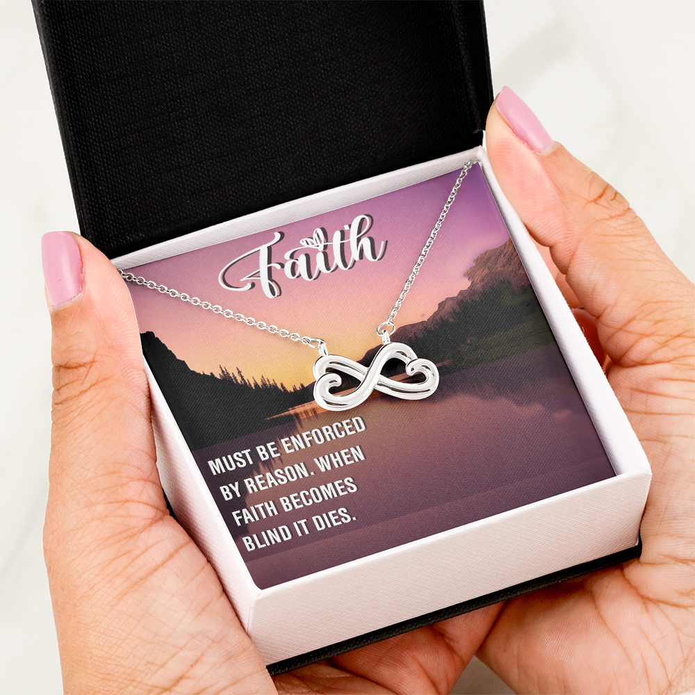 Endless Love Necklace: Faith Must Be Enforce
