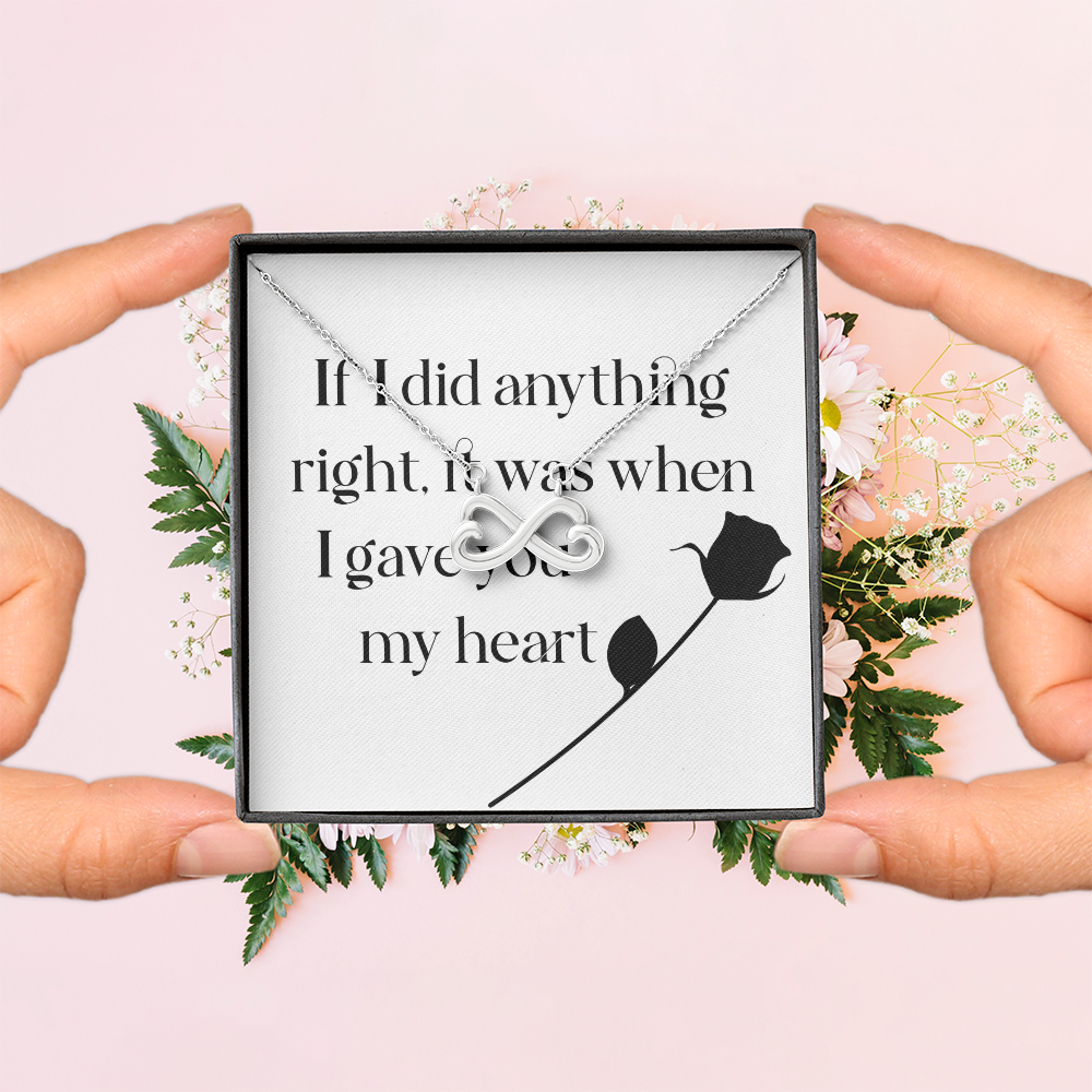 Endless Love Necklace: If I Did Anything Right