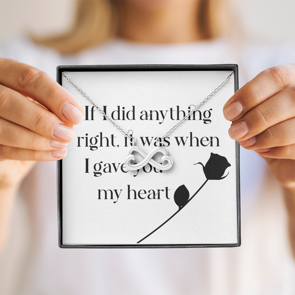 Endless Love Necklace: If I Did Anything Right