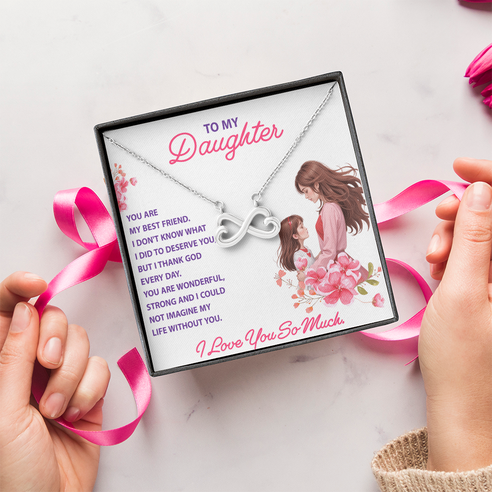 Endless Love Necklace:Daughter - You Are My Best Friend