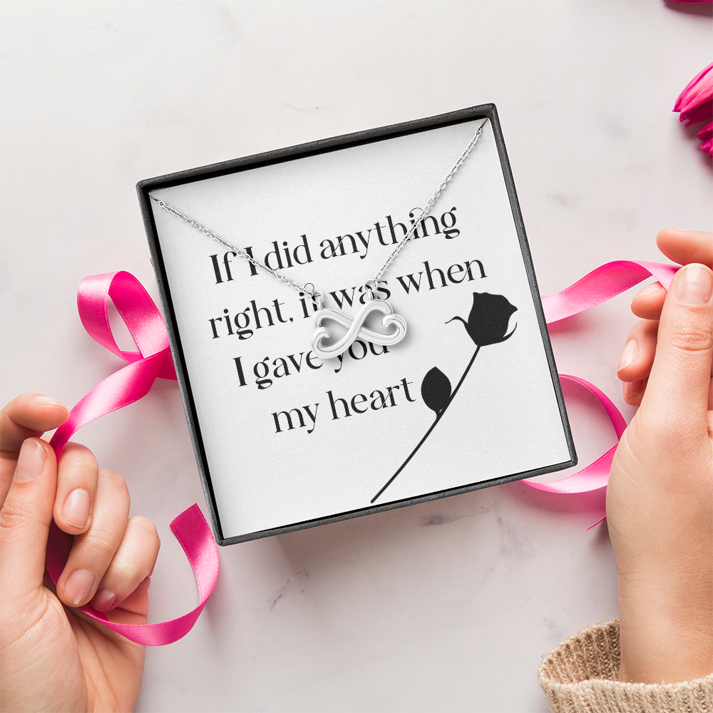 Endless Love Necklace: If I Did Anything Right