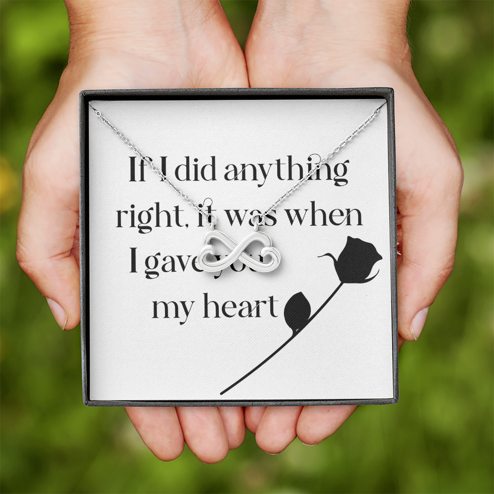 Endless Love Necklace: If I Did Anything Right