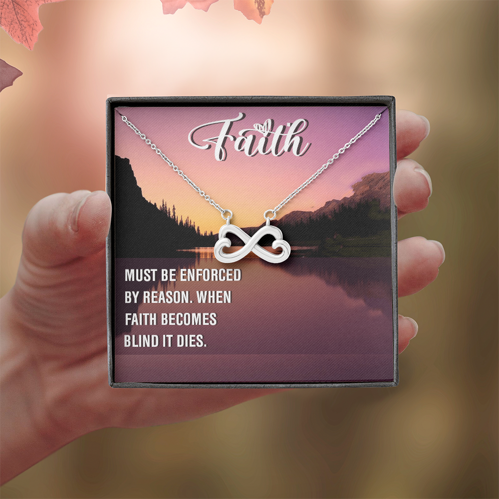 Endless Love Necklace: Faith Must Be Enforce