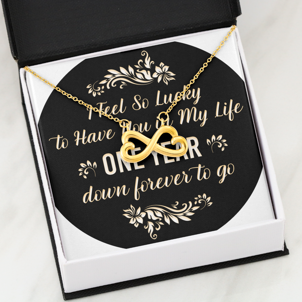 Endless Love Necklace: 1 Year -So Lucky To Have You