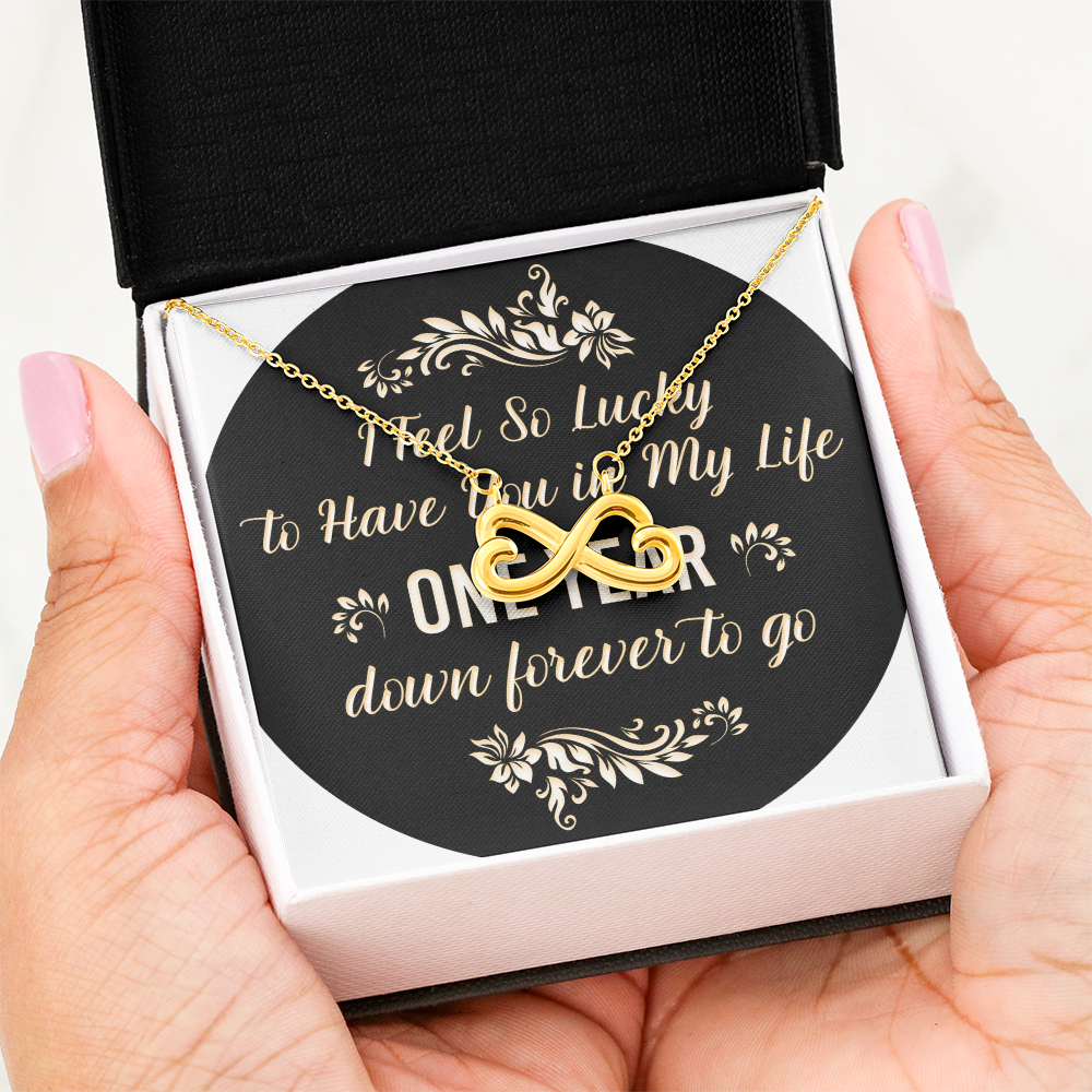Endless Love Necklace: 1 Year -So Lucky To Have You