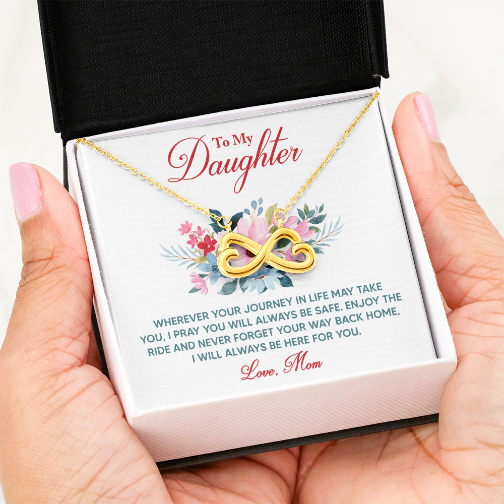 Endless Love Necklace: To My Daughter