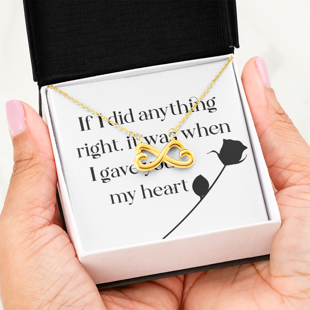Endless Love Necklace: If I Did Anything Right