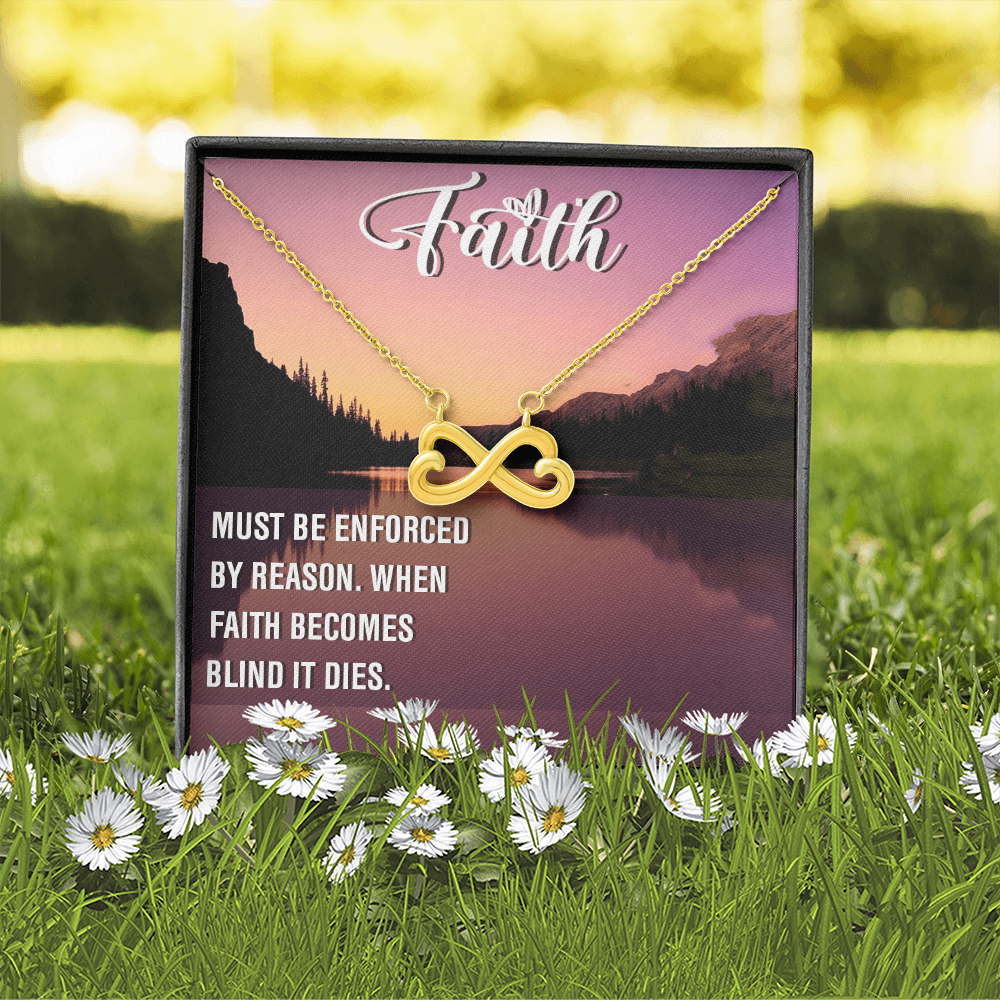 Endless Love Necklace: Faith Must Be Enforce