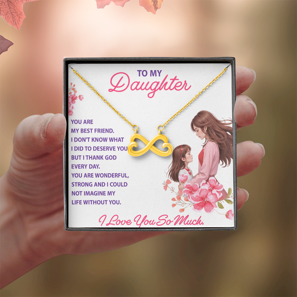 Endless Love Necklace:Daughter - You Are My Best Friend