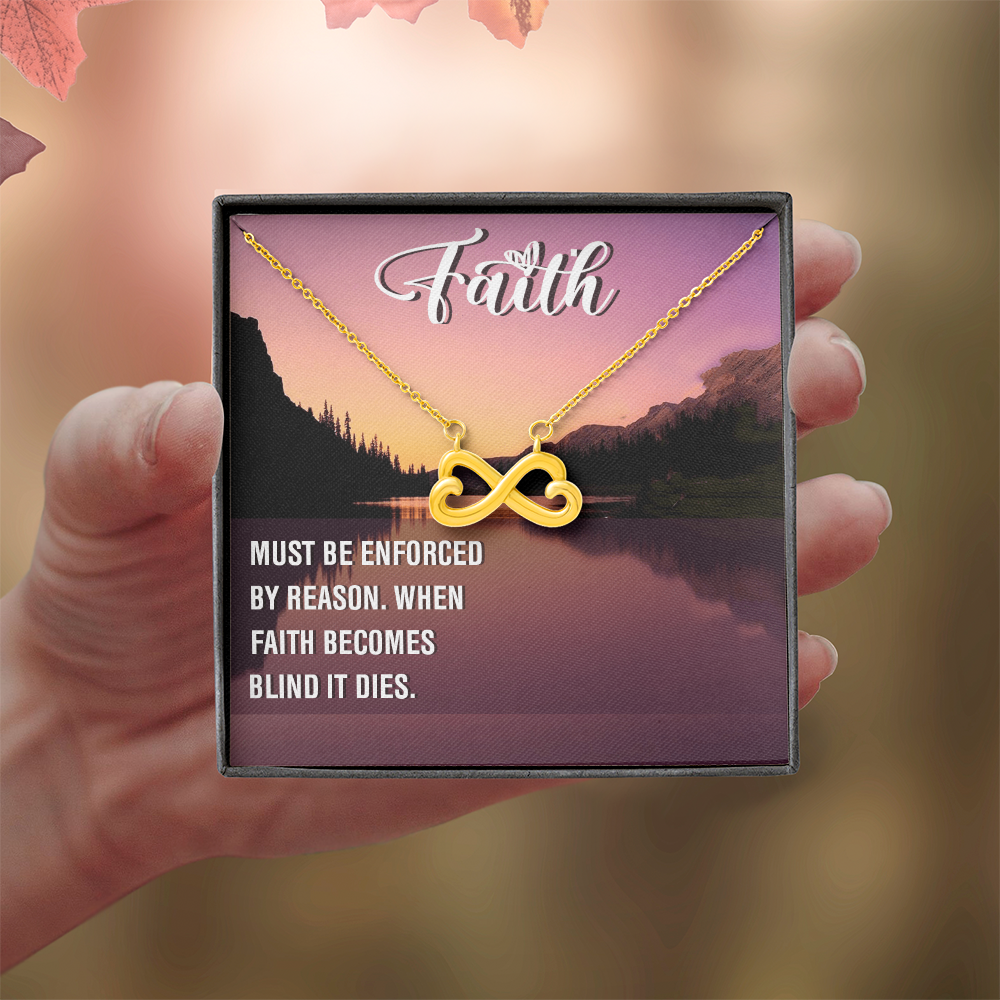 Endless Love Necklace: Faith Must Be Enforce