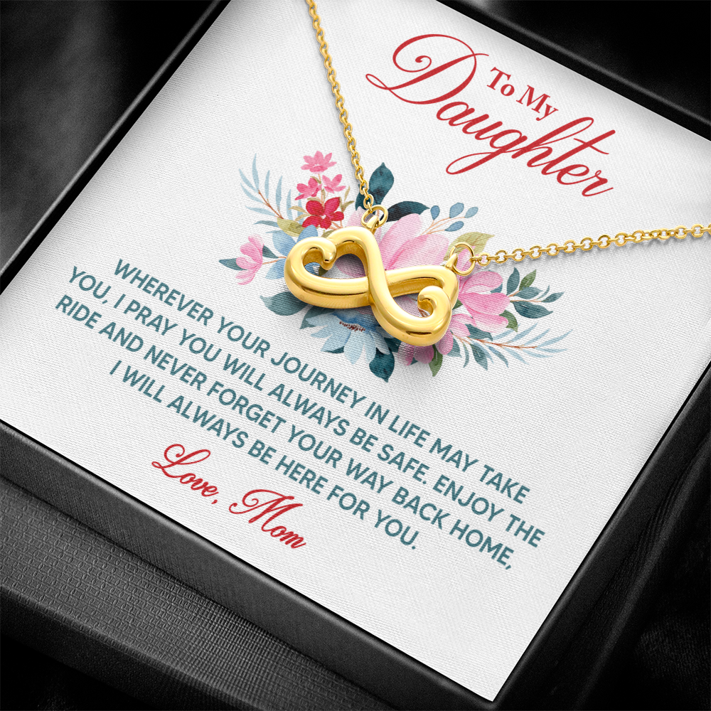 Endless Love Necklace: To My Daughter