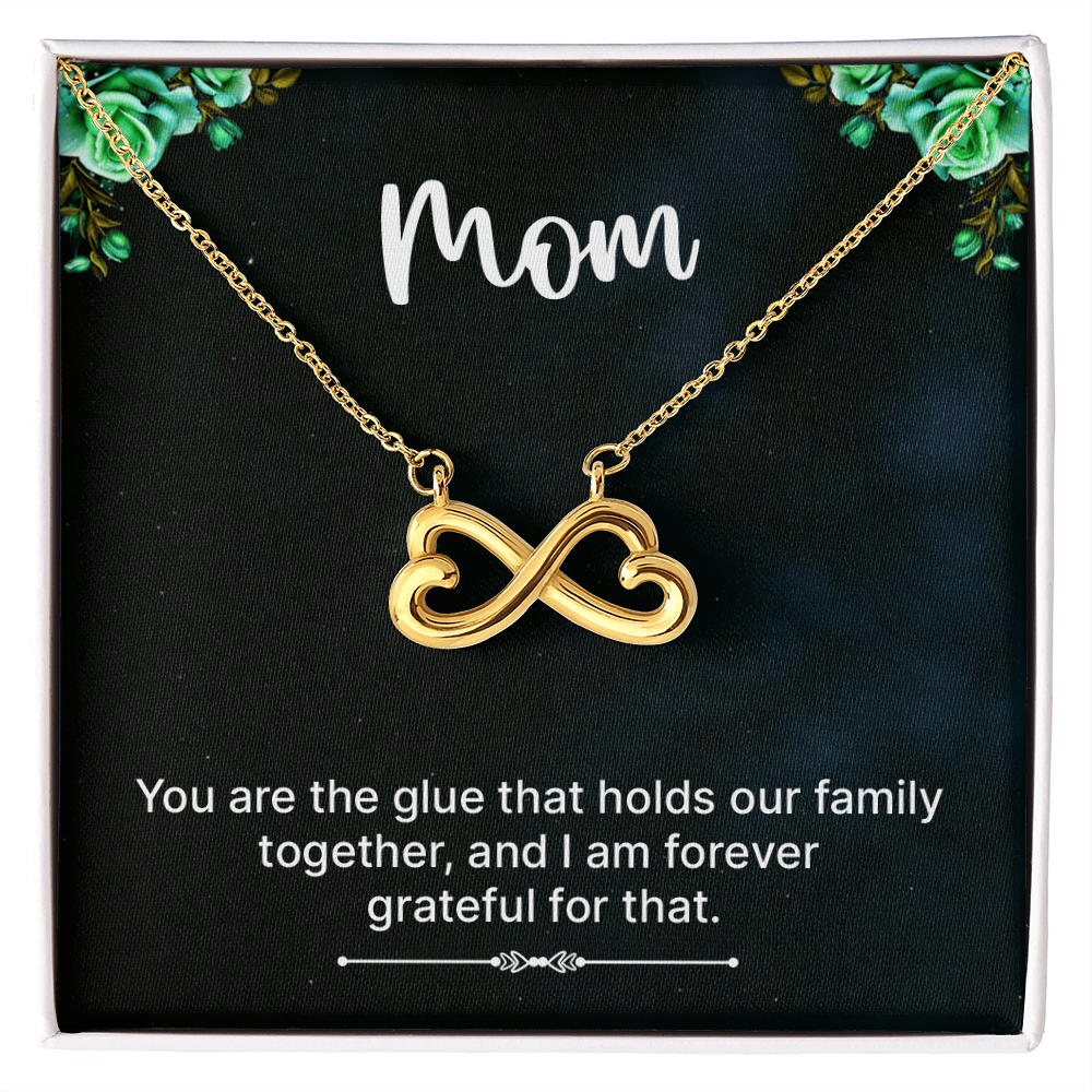 Endless Love Necklace : Mom- You Are The Glue