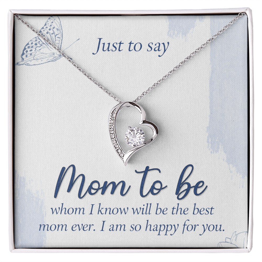 Forever Love Necklace:Just To Say Mom To Be